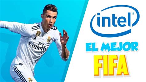 Fifa Para Pc De Bajos Recursos Intel Hd Graphics Youtube