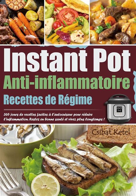 Recettes De R Gime Anti Inflammatoire Instant Pot Jours De