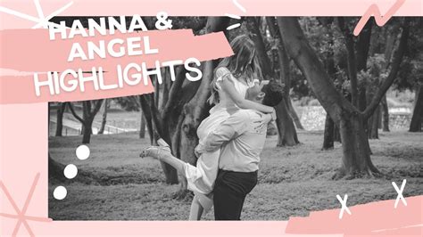 Highlights Hanna & Angel - YouTube