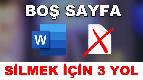 Word Sayfa S Lme Word De Stenmeyen Bo Sayfa Silmenin Yolu Youtube