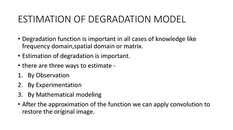 Image Restoration And Degradation Model Ppt