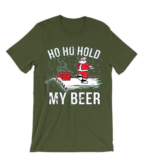 Ugly Christmas Ho Ho Hold My Beer T Shirt