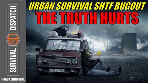 The Cold Hard Truth About Bugging Out Tjack Survival Youtube