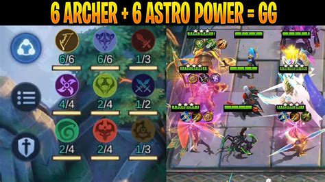 6 Archer 6 Astro POWER Synergy COMBO Magic Chess Mobile Legend Best