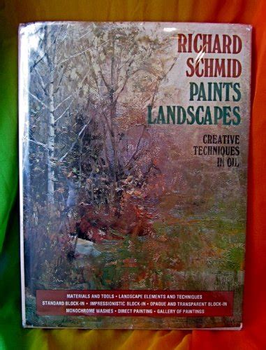 Richard Schmid Paints Landscapes by Schmid, Richard: Very Good ...