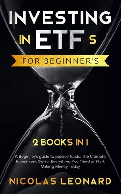 Investing In Etfs For Beginner S Books In Beginner S Guide To