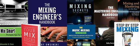 Here Is Best Music Mixing Books For The Beginner Major Mixing