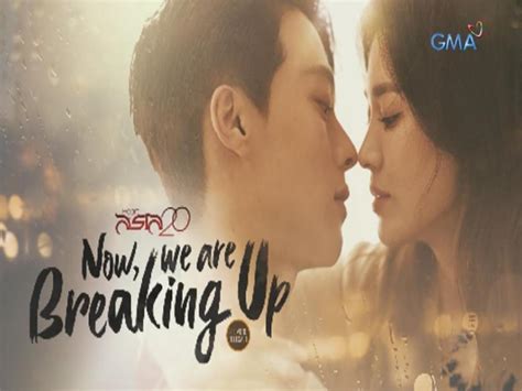 Now We Are Breaking Up Ngayong June Na Full Trailer Gma