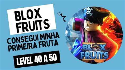 Consegui Minha Primeira Fruta No Blox Fruits Youtube