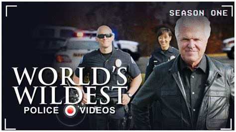 World S Wildest Police Videos Season 1 Streaming Watch And Stream