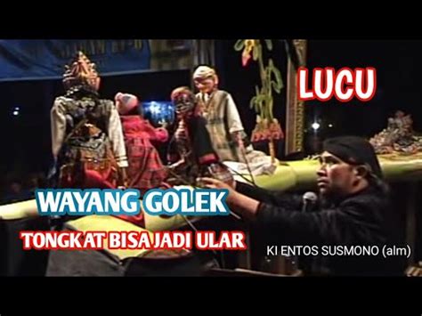 Wayang Golek Dalang Ki Entos Susmono Youtube