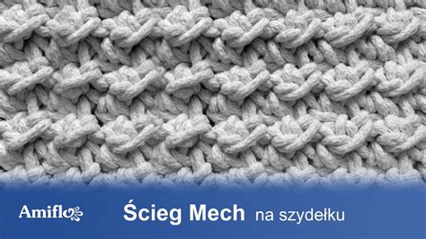 Ścieg Mech na szydełku How to crochet Moss Stitch YouTube