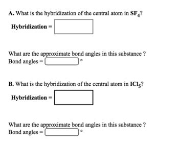 Answered A What Is The Hybridization Of The Central Atom In SF4