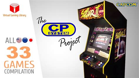 The CAPCOM Play System Project All 33 CPS1 Games Every Game US EU