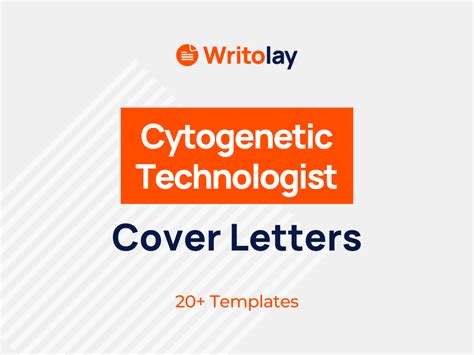 Cytogenetic Technologist Cover Letter: 4 Templates - Writolay