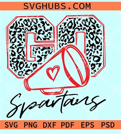 Go Spartans Cheer SVG, Go Spartans leopard Svg, Spartans football svg