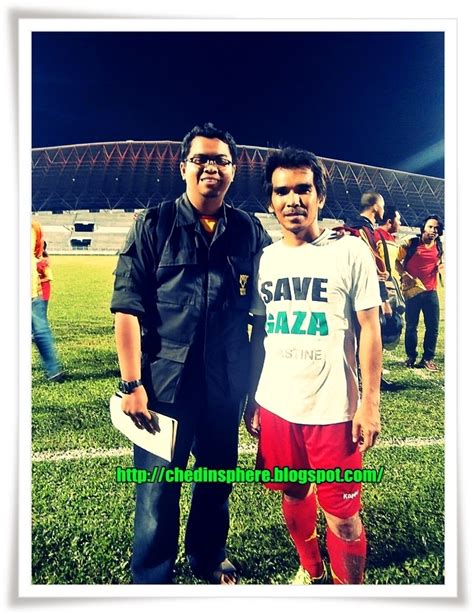 Chedinsphere Nostalgia Liga Malaysia Shahril Arsat