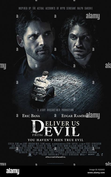 Deliver Us From Evil Year : 2014 USA Director : Scott Derrickson Eric Bana, Edgar Ramirez Movie ...