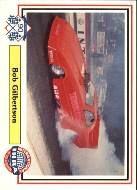 1990 Checkered Flag Ihra 46 Bob Gilbertson S Car Nm Mt