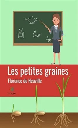 Les Petites Graines Ebook By Florence De Neuville Hoopla