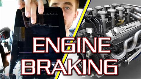 Just How Effective Is Engine Braking On Cars YouTube