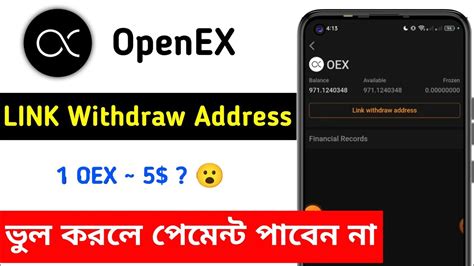 Satoshi OpenEx Withdraw Update How To Update Oex Address How To