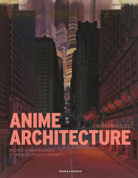 Anime Architecture Manga S Rie Manga News