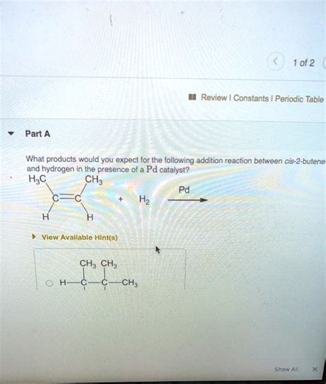 SOLVED 1 0f 2 Review Constants Periodic Table Part A What Products