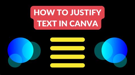 How To Justify Text In Canva Canva Templates