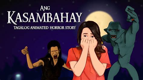 Ang Kasambahay Ng Aswang Pinoy Animated Story True Horror Story