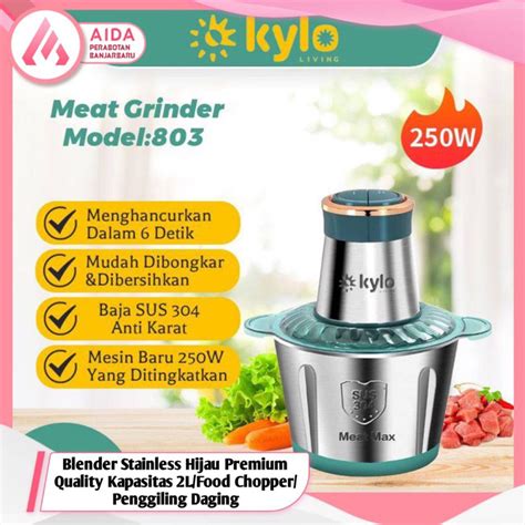 Jual Kylo Hijau Blender Stainless Hijau Premium Quality