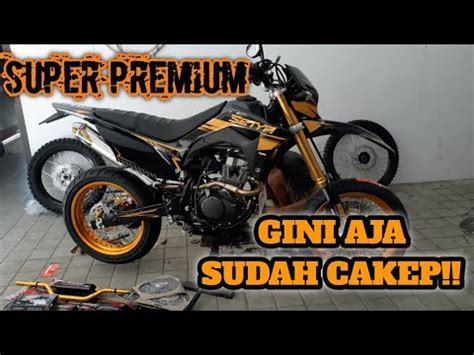 MODIF CRF150L JADI SUPERMOTO SUPER PREMIUM Crf Motovlog Review