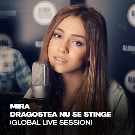 Dragostea Nu Se Stinge Global Live Session YouTube Music