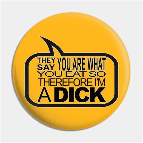 Im A Dick Dick Pin Teepublic