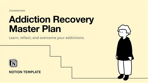 Addiction Recovery Master Plan Notion Template