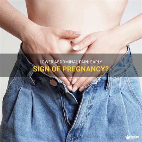 Lower Abdominal Pain Early Sign Of Pregnancy Medshun