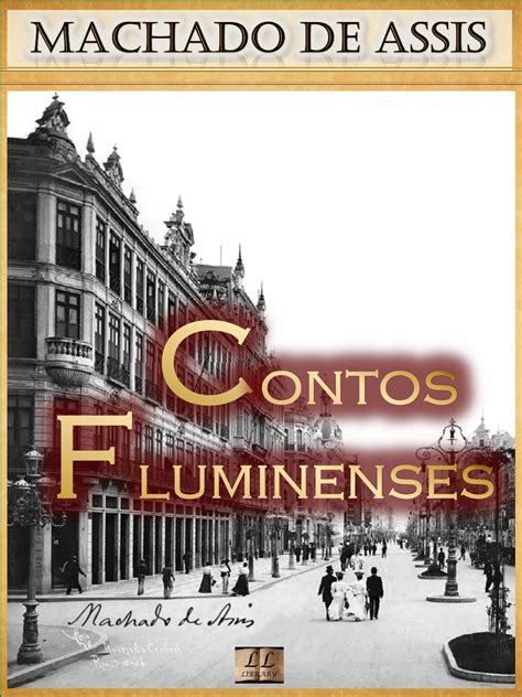 Contos Fluminenses Ebook By Machado De Assis Epub Book Rakuten Kobo