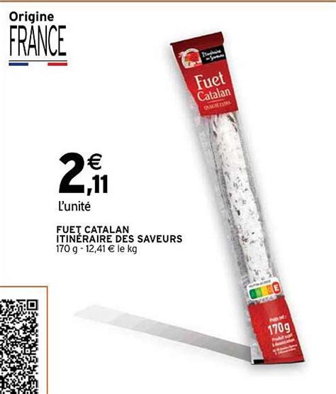 Promo Fuet Catalan Itinéraire Des Saveurs chez Intermarché Express