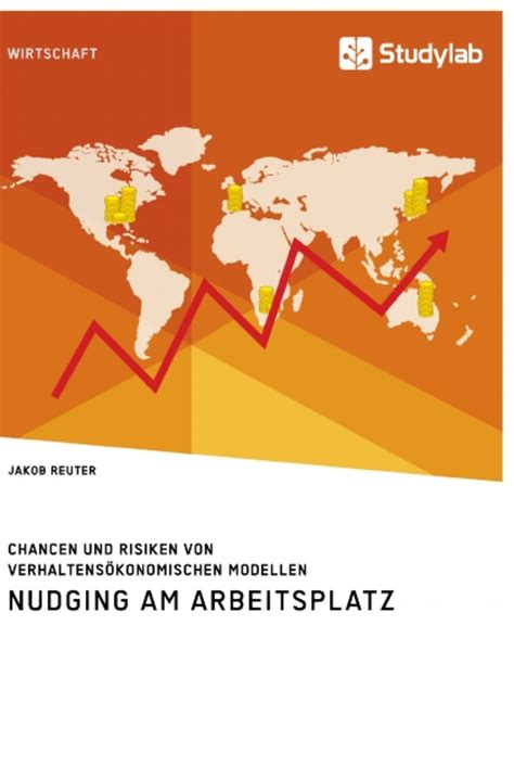 Nudging Am Arbeitsplatz Chancen Und Risiken Von