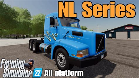 NL Series FS22 Mod For All Platforms YouTube