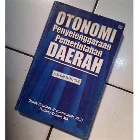 Jual Buku Original Otonomi Penyelenggaraan Pemerintah Daerah