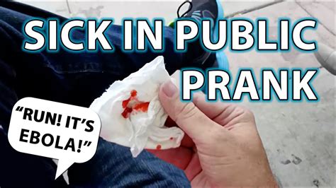 EBOLA PRANK / Public Sick Person Social Experiment - YouTube