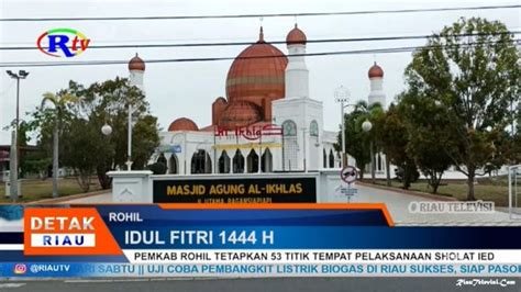 Pemkab Rohil Tetapkan Titik Tempat Pelaksanaan Sholat Ied