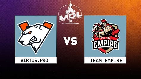 Virtus Pro Vs Team Empire Mars Dota 2 League Disneyland Paris Major