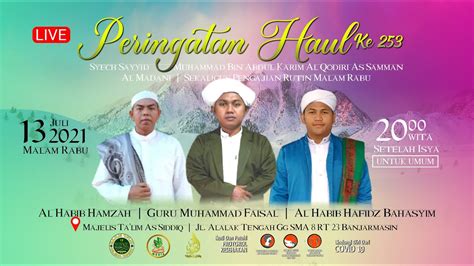 Live Peringatan Haul Syekh Samman Al Madani Bersama Guru Muhammad