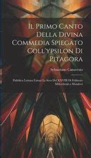 Il Primo Canto Della Divina Commedia Spiegato Coll Ypsilon Di Pitagora