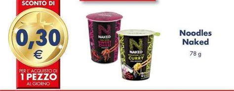 Noodles Naked 78 G Offerta Di Esselunga