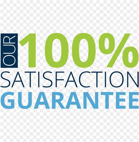 Our Satisfaction Guarantee Satisfaction Guarantee Logo Png