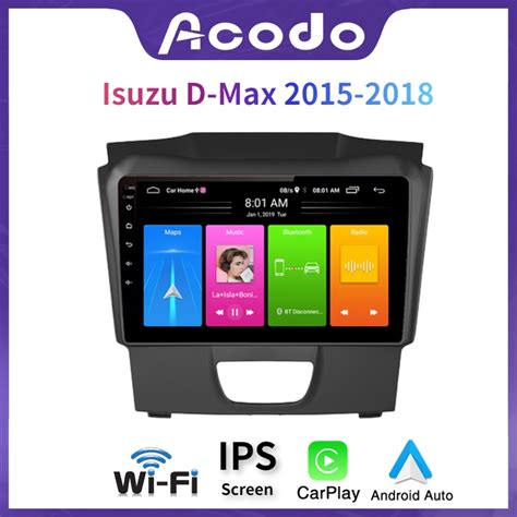 For Isuzu Dmax 2015 2018 Android Car Stereo Support Carplay Android