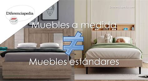 Diferencia Entre Muebles A Medida Y Muebles Est Ndares